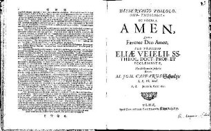 Dissertatio Philologico-Theologica De Vocula Amen