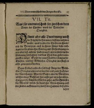 VII. Tit. Was für ein unterscheid sey zwischen dem Ampt der Eltesten und der Weltlichen Obrigkeit
