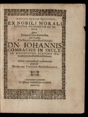 Illustres Quaedam Quaestiones Ex Nobili Morali Scientia Depromptae Ac Selectae