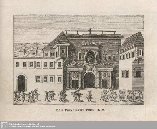 Das Pirnaische Thor 1679