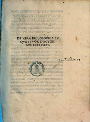 De Vera Philosophia Ex Qvattvor Doctoribvs Ecclesiae