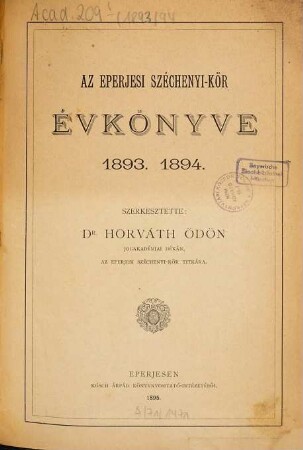 Az Eperjesi Széchenyi-Kör évkönyve. 1893/94 (1895)