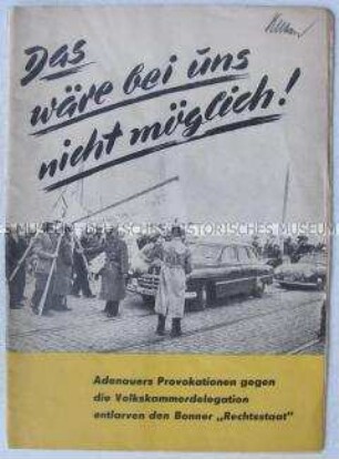 Propagandaschrift über die Reise einer Volkskammerdelegation der DDR nach Bonn