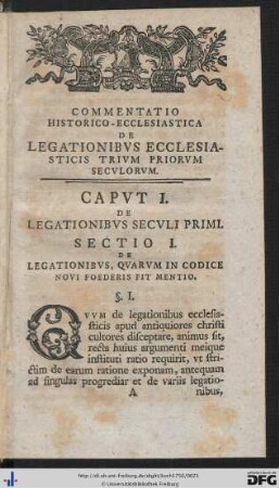 Caput I. De Legationibus Seculi Primi.