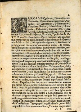 Actorvm Colloqvii Ratisponensis ultimi, quomodo inchoatum ac desertum, quaeq[ue] in eodem extemporali oratione inter partes disputata fuerint, Verissima Narratio