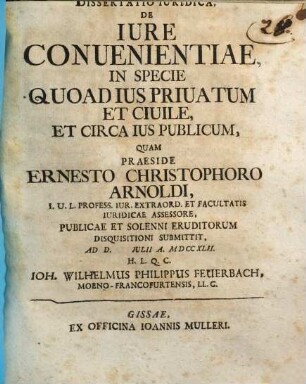 Dissertatio iuridica de iure convenientiae, in specie quoad ius privatum et civile, et circa ius publicum