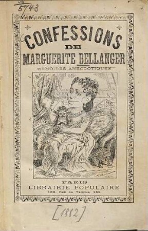 Confessions de Marguerite Bellanger : Mémoires anecdotiques