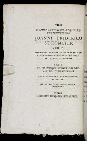 Viro execellentissimo atqve experientissimo Joanni Friderico Stromeyer ...