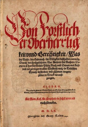 Von Forstlicher Oberherrligkeit vnnd Gerechtigkeit, Was die Recht, der Gebrauch, die Billigkeit deßhalben vermög