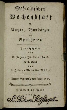 4: Medizinisches Wochenblatt, für Aerzte, Wundärzte, Apotheker und denkende Leser aus allen Ständen