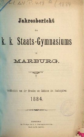 Jahres-Bericht : über das Schuljahr .... 1884