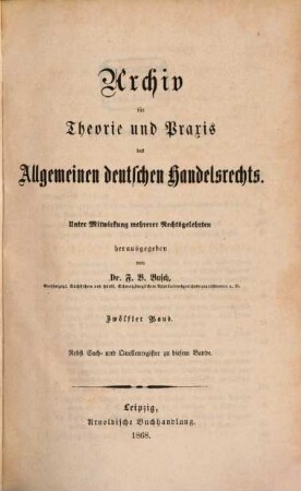 Archiv für Theorie und Praxis des allgemeinen deutschen Handelsrechts. 12, 12. 1868