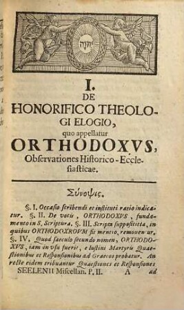 Io. Henr. A Seelen, SS. Theol. Lic. Et Gymn. Lvb. Rect. Miscellanea, Qvibvs Commentationes Varii Argvmenti, Sacri, Philologici, Historici, Philosophici, Antiqvarii, Literarii, Continentvr, 2