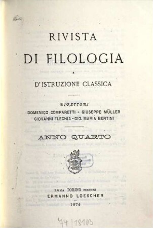 Rivista di filologia e di istruzione classica. 4. 1875/76