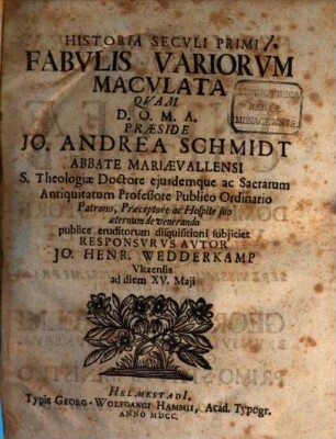 Historia Seculi Primi Fabulis Variorum Maculata