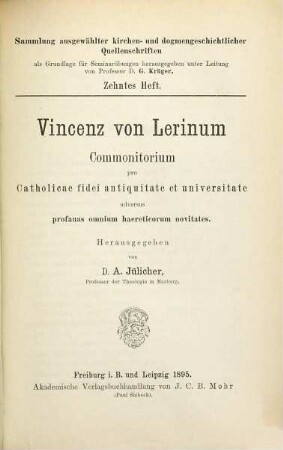 Commonitorium pro catholicae fidei antiquitate et universitate adversus profanas omnium haereticorum novitates