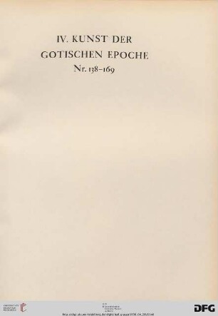 IV. Gotische Epoche (Nr. 138-169)