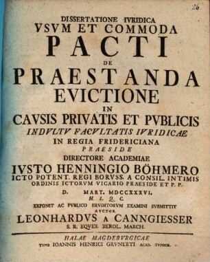 Dissertatione iuridica usum et commoda pacti de praestanda evictione in causis privatis et publicis