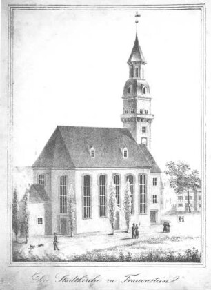 Die Stadtkirche zu Frauenstein : Die Stadtkirche zu Frauenstein. Lithografie; 23,8 x 20,3 cm. Dresden: SLUB B 5401 (3.A.4593)