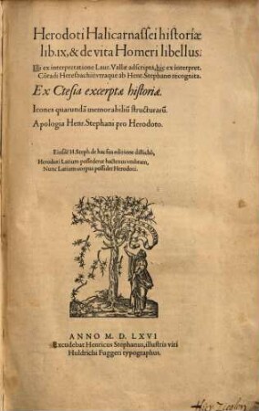 Herodoti Halicarnassei Historiae lib. IX. & De vita Homeri libellus