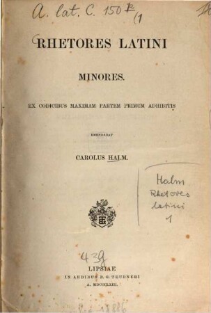 Rhetores Latini minores : ex codicibus maximam partem primum adhibitis, [1]