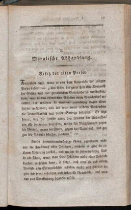 I. Moralische Abhandlung. Gesetz der alten Perser. - Von den Freunden.