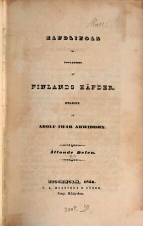 Handlingar till upplysning af Finlands häfder. 8. 1389/1555 (1856)
