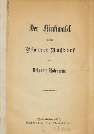 Der Kirchwald in der Pfarrei Nußdorf im Dekanate Rosenheim