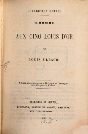 L' homme aux cinq Louis d'or, 1