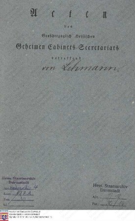 Lehmann, [Franz Ludwig Gottfried Freiherr] v., Geheimrat in Darmstadt