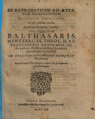 De reprobatione ad aeternam damnationem disputatio theologica