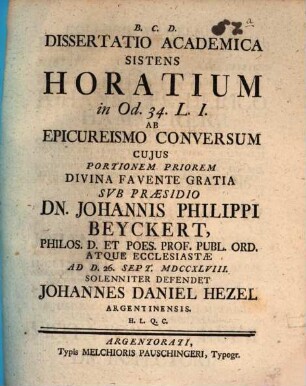 Diss. acad. sistens Horatium in Od. 34 L. I ab Epicureismo conversum. Portio prima