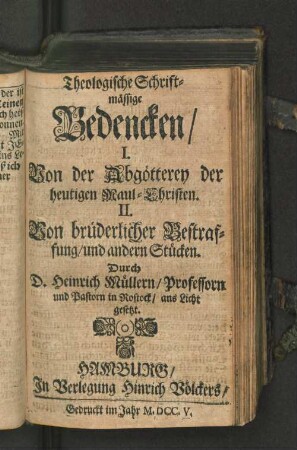 Theologische Schriftmässige Bedencken.