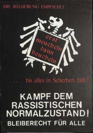 Kampf dem rassistischen Normalzustand! Bleiberecht für Alle!
