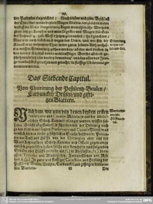 Das Siebende Capitul. Von Churirung der Pestilentz-Beulen, Carbunckel, Drüsen, und giftigen Blattern
