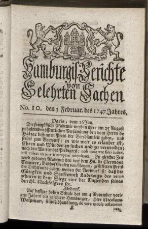 No. 10. den 3 Februar. des 1747 Jahres. - No. 17. den 28 Februar. des 1747 Jahres.