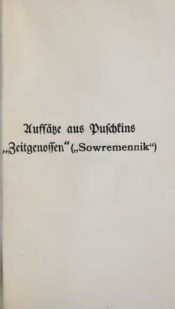 Aufsätze aus Puschkins "Zeitgenossen" ("Sowremennik")