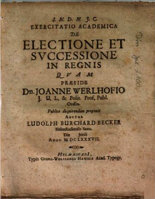 Exercitatio Academica De Electione Et Svccessione In Regnis