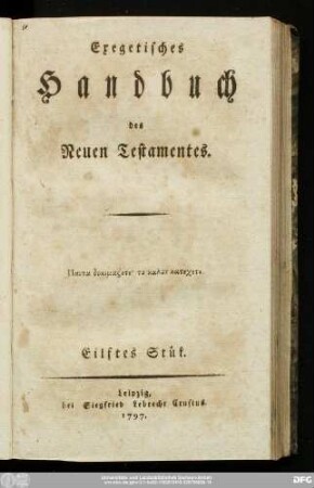 Eilftes Stük: Exegetisches Handbuch des Neuen Testamentes