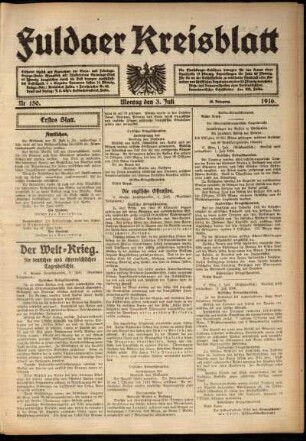Erste Ausgabe vom Montag, den 03. Juli 1916.