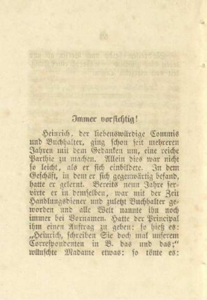 Immer vorsichtig!