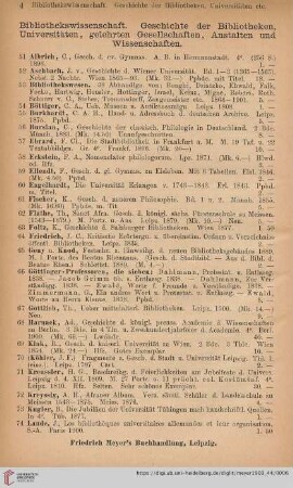 Bibliothekswissenschaft. Geschichte der Bibliotheken, Universitäten, gelehrten Gesellschaften, Anstalten und Wissenschaften (Nr. 51 - 107)