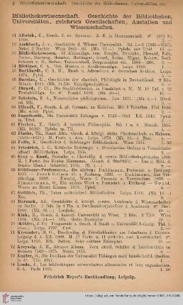 Bibliothekswissenschaft. Geschichte der Bibliotheken, Universitäten, gelehrten Gesellschaften, Anstalten und Wissenschaften (Nr. 51 - 107)