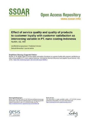 Effect of service quality and quality of products to customer loyalty with customer satisfaction as intervening variable in PT. nano coating Indonesia
