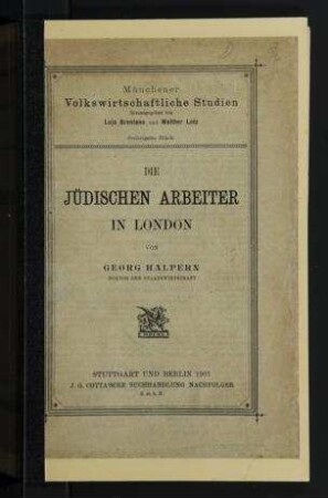 Die jüdischen Arbeiter in London / von Georg Halpern