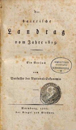 Der baierische Landtag vom Jahre 1819 : ein Versuch