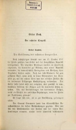 Europa im Zeitalter der Französischen Revolution : Studien und Ausführungen vornehmlich nach ungedruckten Urkunden der Archive in Berlin, Wien und Paris, 2. Der Rastatter Congreß und die zweite Coalition ; Theil 1