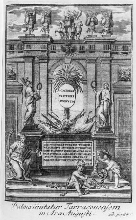 Heraeus, Carl Gustav: Inscriptiones et Symbola Varii Argumenti, 1734. Nunzer, Andreas: Palma imitatur Tarraconensem in Ara Augusti, ad page 164, Kupferstich; 18,3 x 11,2 cm (Plattenrand). Dresden: SLUB Art.plast.2685