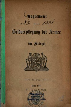 Reglement über die Geldverpflegung der Armee im Kriege