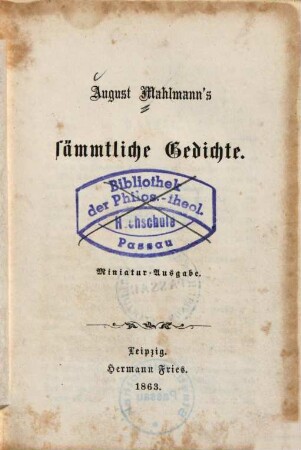 August Mahlmann's sämmtliche Gedichte